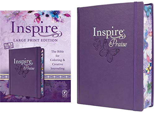 Book Cover Tyndale NLT Inspire PRAISE Bible (Large Print, Hardcover, Purple): Inspire Coloring Bibleâ€“Nearly 500 Illustrations to Color, Creative Journaling Bible Space-Religious Gifts Inspire Connection with God