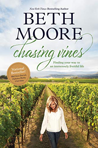 Book Cover Chasing Vines: Finding Your Way to an Immensely Fruitful Life