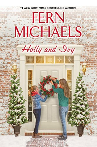 Book Cover Holly and Ivy: An Uplifting Holiday Novel