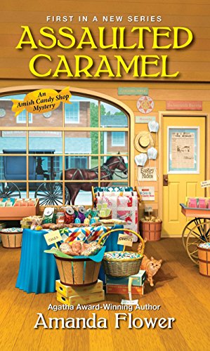 Book Cover Assaulted Caramel (An Amish Candy Shop Mystery)