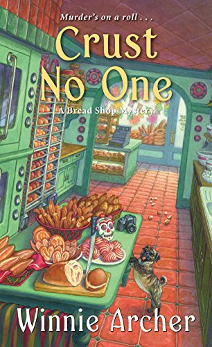 Book Cover Crust No One (A Bread Shop Mystery)
