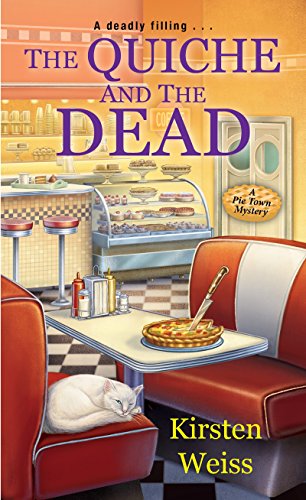 Book Cover The Quiche and the Dead (A Pie Town Mystery)