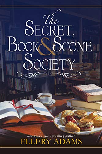 Book Cover The Secret, Book & Scone Society (A Secret, Book and Scone Society Novel)