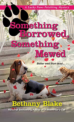 Book Cover Something Borrowed, Something Mewed (Lucky Paws Petsitting Mystery): 5