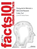Studyguide for Methods in Behavioral Research by Cozby, Paul, ISBN 9780077861896