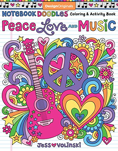 Book Cover Notebook Doodles Peace, Love, and Music: Coloring & Activity Book