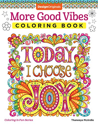 Book Cover More Good Vibes Coloring Book (Coloring is Fun) (Design Originals) 32 Beginner-Friendly Uplifting & Creative Art Activities on High-Quality Extra-Thick Perforated Paper that Resists Bleed Through