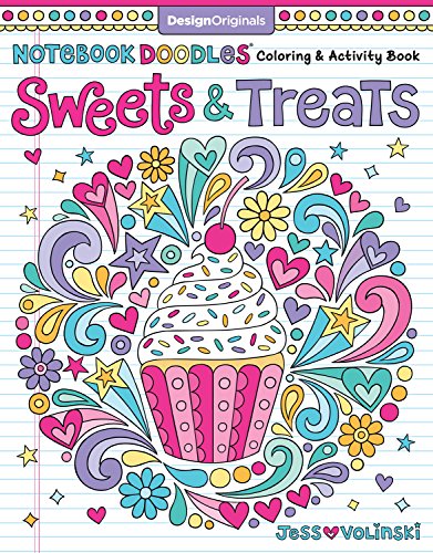 Book Cover Notebook Doodles Sweets & Treats: Coloring & Activity Book (Design Originals) 32 Scrumptious Designs; Beginner-Friendly Empowering Art Activities for Tweens, on Extra-Thick Perforated Pages