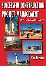 Book Cover Successful Construction Project Management: The Practical Guide