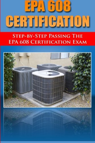 Book Cover Step by Step passing the EPA 608 certification exam