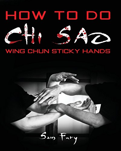 Book Cover How To Do Chi Sao: Wing Chun Sticky Hands (Self Defense Series)