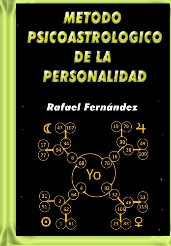 Metodo Psicoastrologico de la personalidad (Spanish Edition)