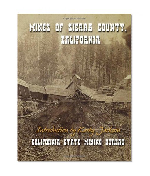 Mines of Sierra County, California