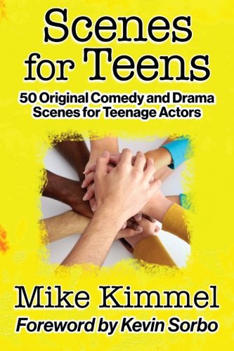Book Cover Scenes for Teens: 50 Original Comedy and Drama Scenes for Teenage Actors