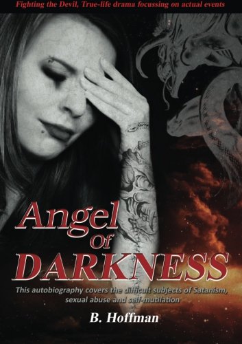 Angel Of Darkness: Fighting the Devil, True-life drama focussing on actual events