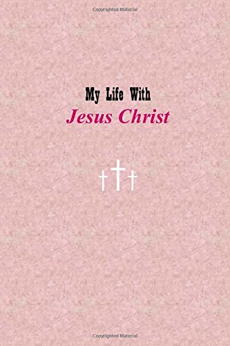 Book Cover My Life with Jesus Christ: Pink