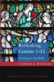 Rethinking Genesis 1-11: Gateway to the Bible (The Didsbury Lectures)