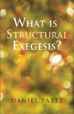 What is Structural Exegesis?