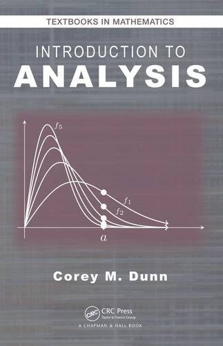 Introduction to Analysis (Textbooks in Mathematics)
