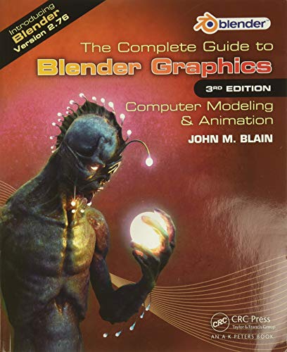 Book Cover The Complete Guide to Blender Graphics: Computer Modeling & Animation, Third Edition