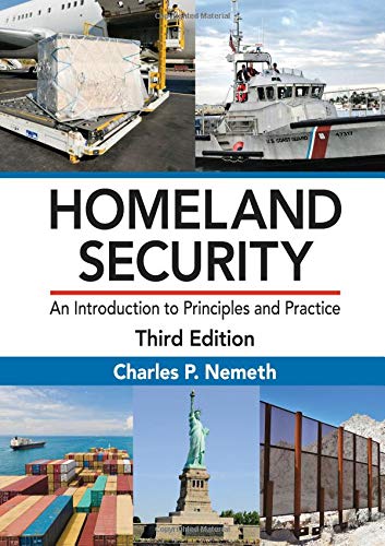 Book Cover Homeland Security: An Introduction to Principles and Practice, Third Edition