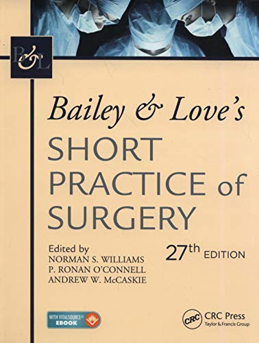 Book Cover Bailey & Love's Short Practice of Surgery, 27th Edition