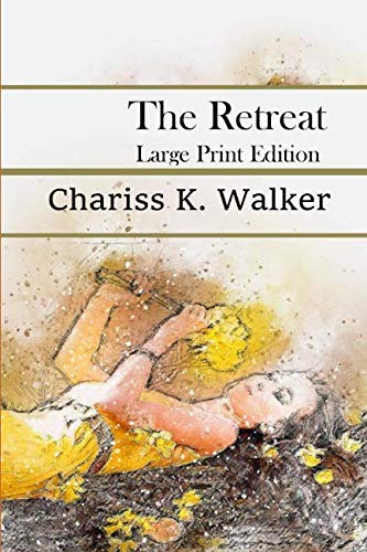 Book Cover The Retreat: Large Print Edition