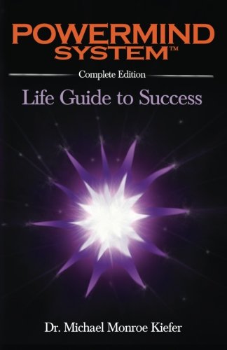 Powermind System: Life Guide to Success | Complete Edition