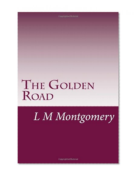 The Golden Road