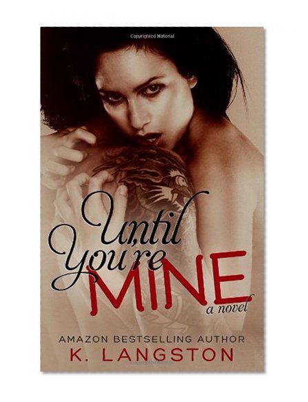 Until You're Mine