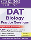 Sterling DAT Biology Practice Questions: High Yield DAT Biology Questions