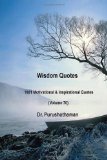 Wisdom Quotes (Volume 70): 1001 Motivational & Inspirational Quotes