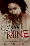 Until You're Mine