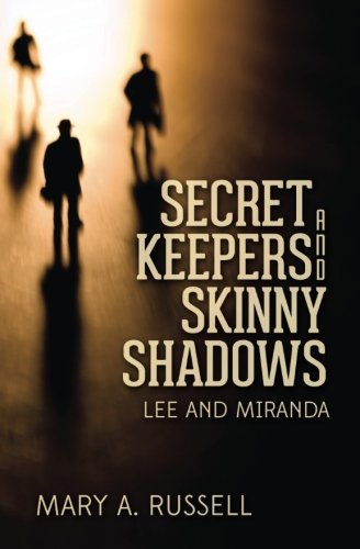 Book Cover Secret Keepers and Skinny Shadows: Lee and Miranda