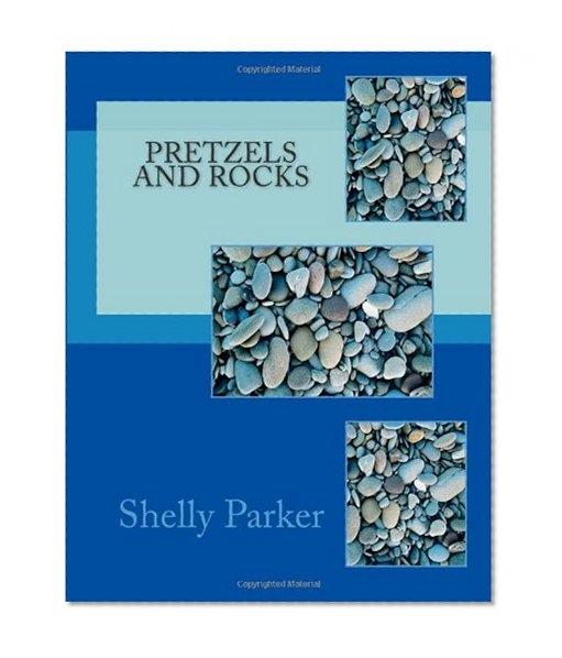 Pretzels and Rocks (Teach Me To Read Ms. Cratchet) (Volume 1)