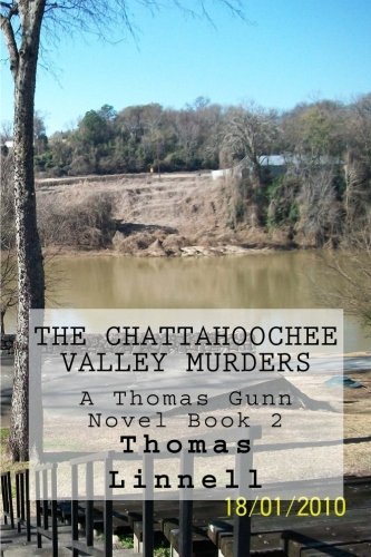 Book Cover The Chattahoochee Valley Murders (Thomas Gunn) (Volume 2)