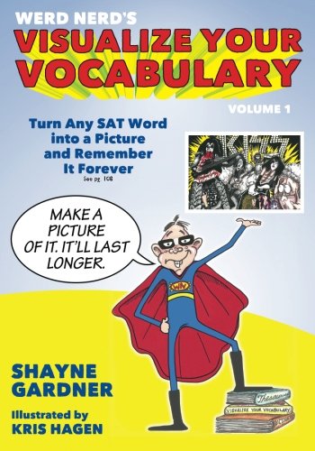 Book Cover Visualize Your Vocabulary: Turn Any SAT Word into a Picture and Remember It Forever (Volume 1)