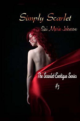 Book Cover Simply Scarlet (The Scarlet Erotique Series) (Volume 3)