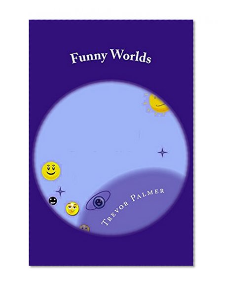 Funny Worlds