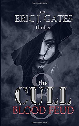 Book Cover the CULL : Blood Feud (Volume 3)