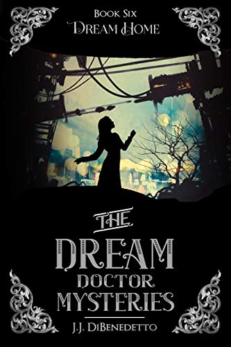 Book Cover Dream Home (The Dream Doctor Mysteries) (Volume 7)