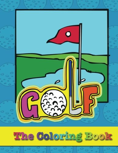 Book Cover Golf - The Coloring Book