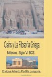 Siglo VI BCE Milesio: La Conexion Egipcia (Spanish Edition)