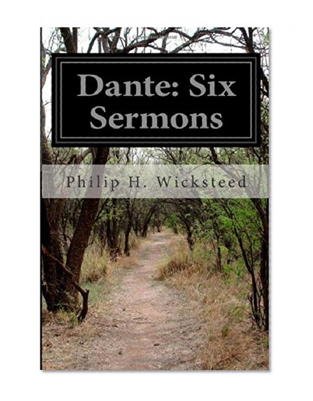 Dante: Six Sermons