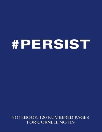 #Persist Notebook 120 Numbered Pages for Cornell Notes: Notebook for Cornell notes with blue cover - 8.5"x11" ideal for studying, includes guide to effective studying and learning