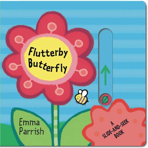 Flutterby Butterfly: A Slide-and-Seek Book