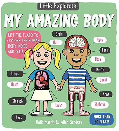 Book Cover Little Explorers: My Amazing Body