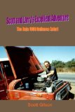 Scott and Larry's Excellent Adventure: The Baja 1000 Defiance Safari