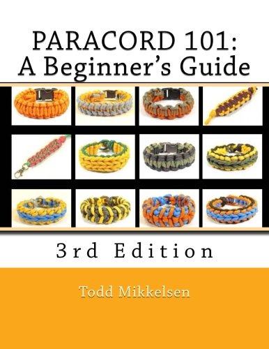 Book Cover Paracord 101: A Beginner's Guide, 3rd Edition