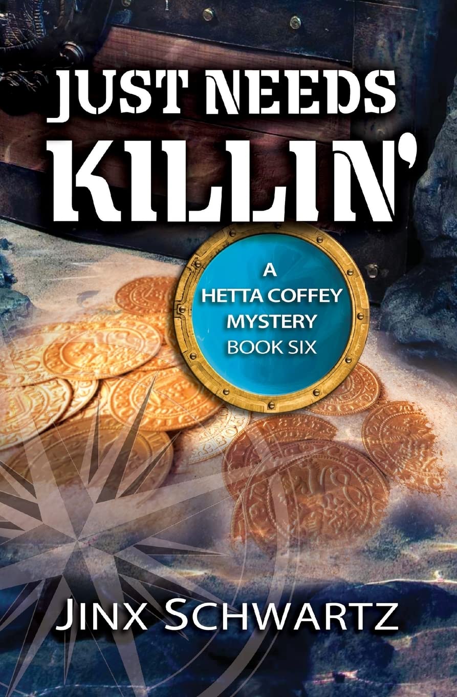 Book Cover Just Needs Killin (Hetta Coffey Series) (Volume 6)